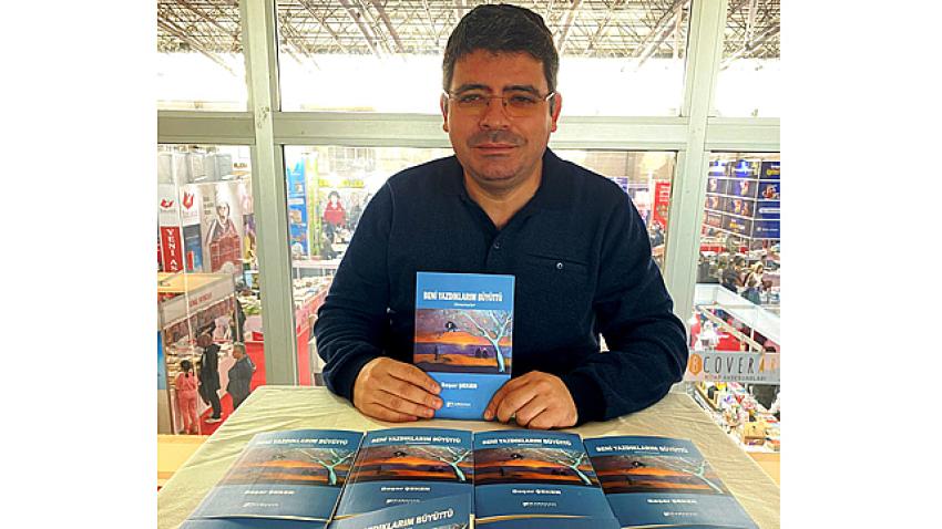 ‘Beni Yazdıklarım Büyüttü’