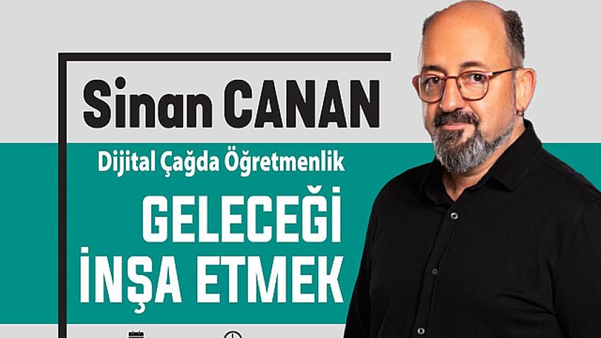 Prof.Dr.Sinan Canan Eğitim-Bir-Sen'in konuğu olacak