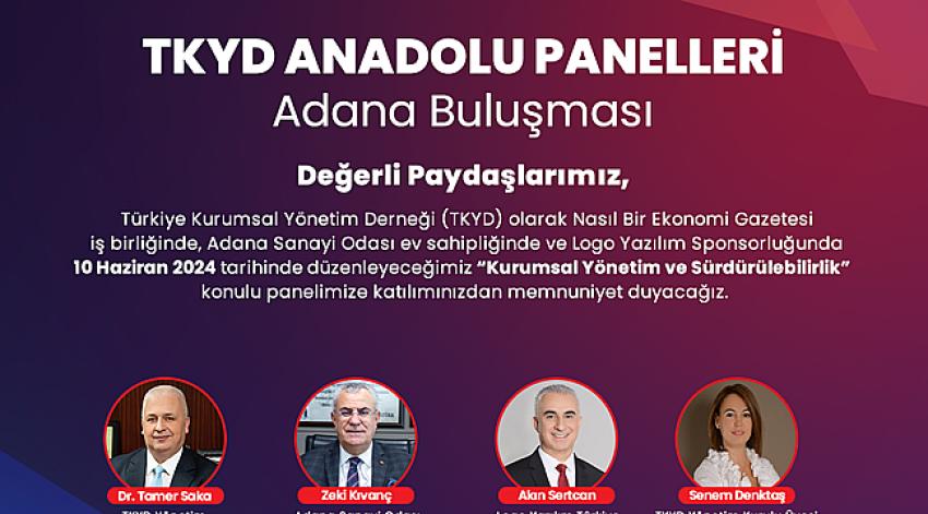 “Anadolu Panelleri” 10 Haziran’da Adana’da